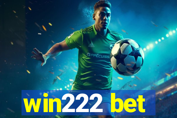 win222 bet